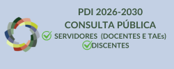 PDI 2026 - 2030  Consulta publica  Docentes , TAEs e discentes